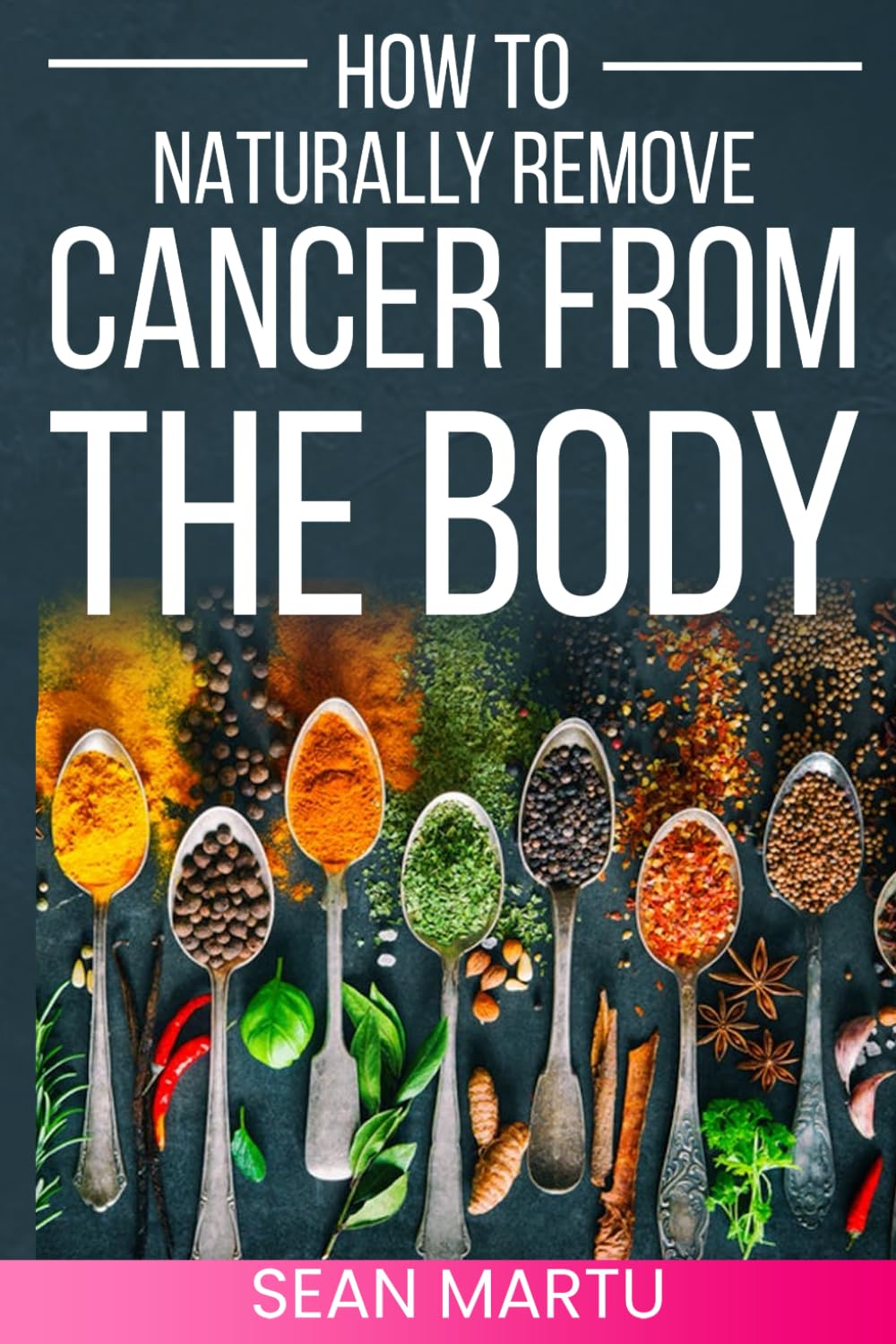How to Naturally Remove Cancer from the Body