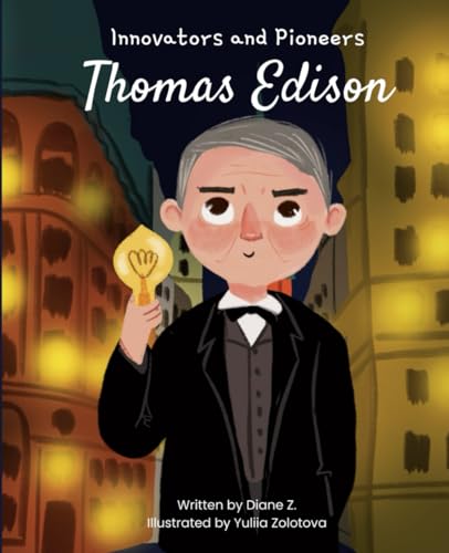 kids story book of Thomas Edison: (Innovators and Pioneers) illustrated Biography book of Thomas Edison - 8527