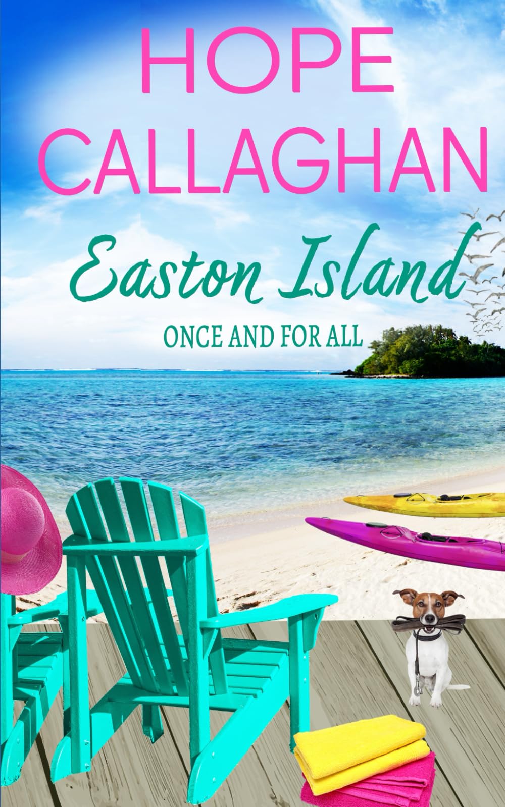 Easton Island: Once And For All (Easton Island Family Saga Series) - 1370