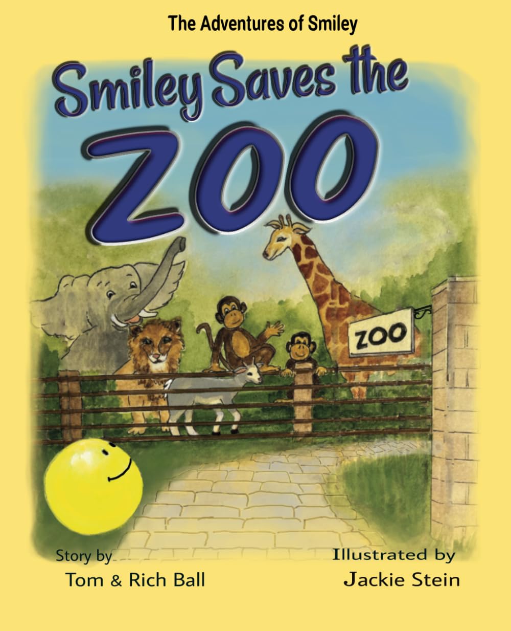 Smiley Saves the Zoo (Smiley's Fun Adventures)