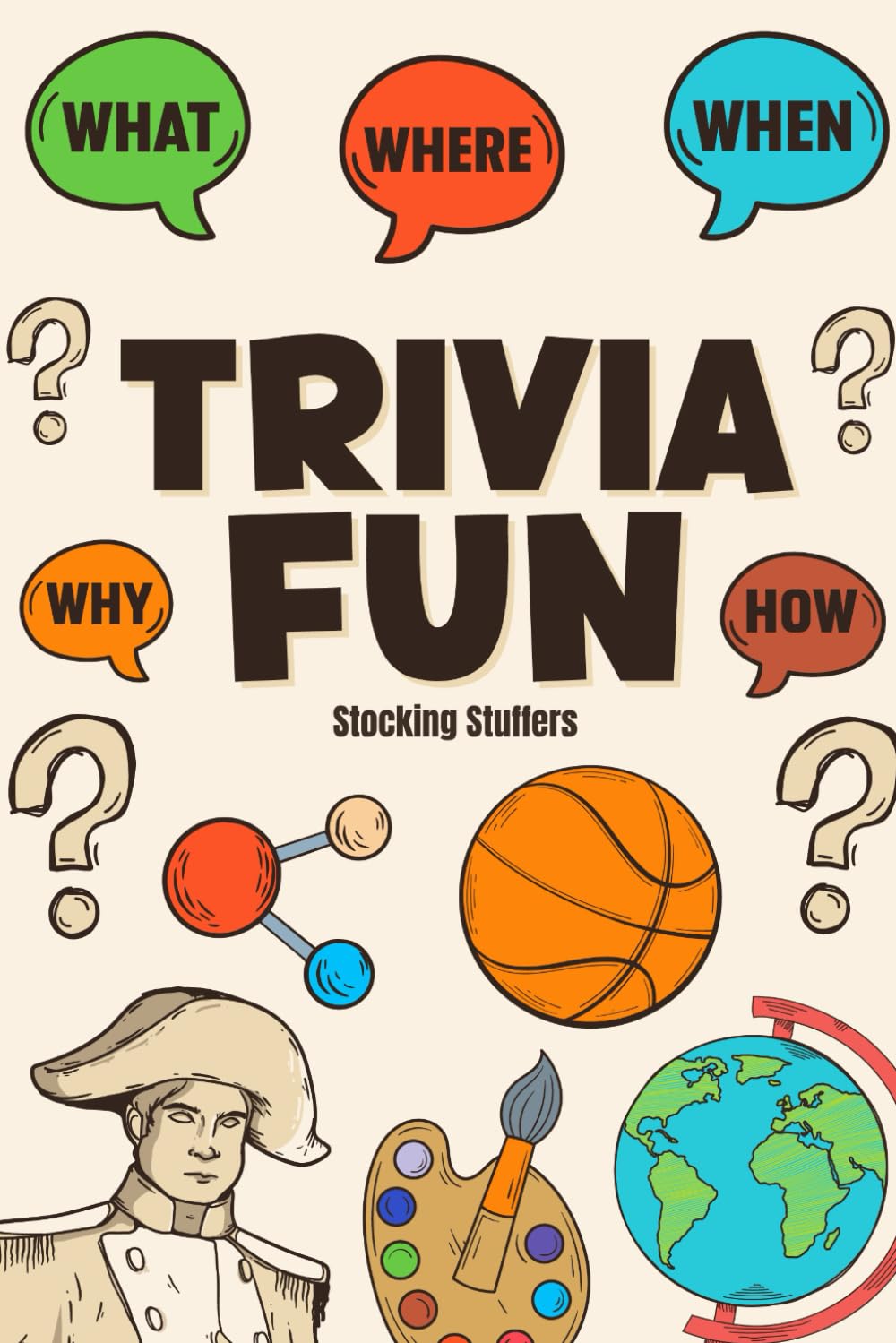 Stocking Stuffers : Trivia Fun: 580 Questions, Game Book for Kids, Teens, Adults: Perfect Christmas Stocking Stuffers for Teens, Gift Idea for Men and Women - 6898