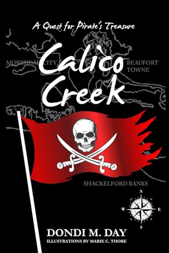 Calico Creek: A Quest for Pirate's Treasure - 4483