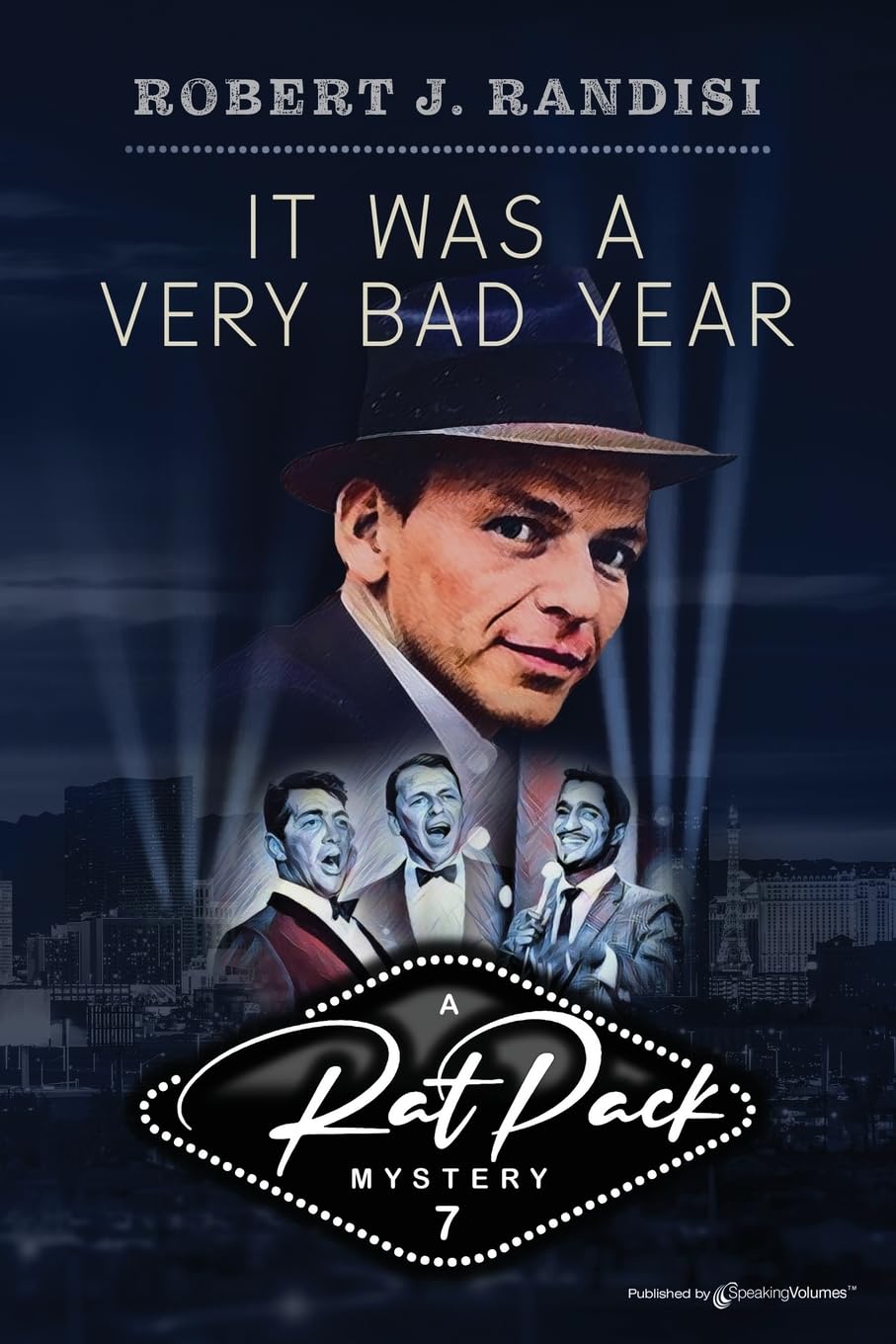It Was A Very Bad Year (Rat Pack Mysteries)