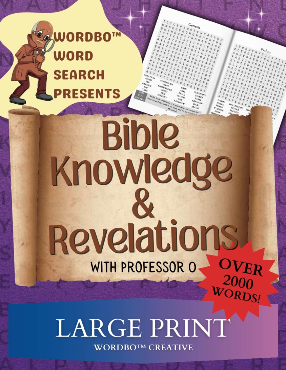 Wordbo Word Search Presents: Bible Knowledge and Revelations with Professor O: Explore Timeless Teachings and Stories Through Puzzles (Wordbo™ Word Search Adventures with Professor O) - 6409
