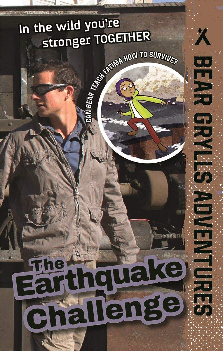 The Earthquake Challenge (Bear Grylls Adventures, 6)