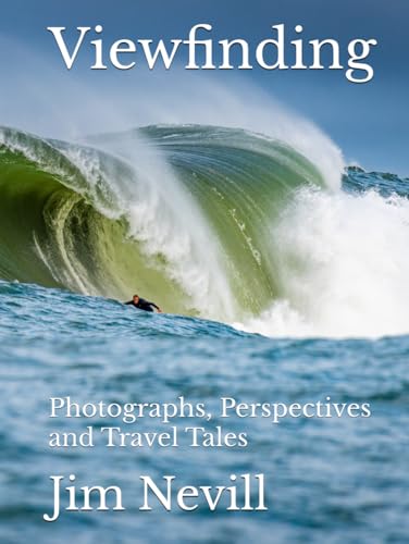 Viewfinding: Photographs, Perspectives and Travel Tales - 6695