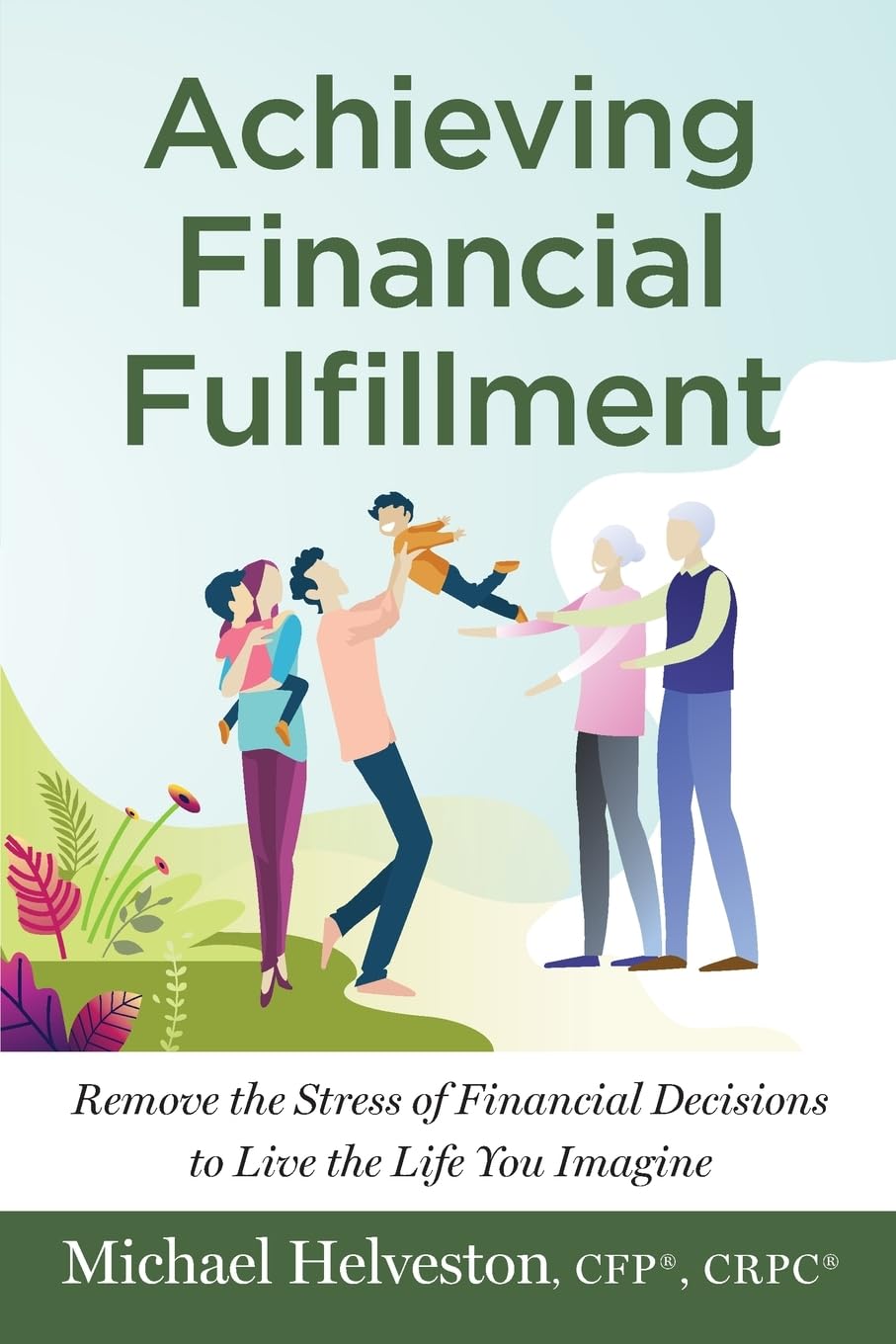 Achieving Financial Fulfillment - 540