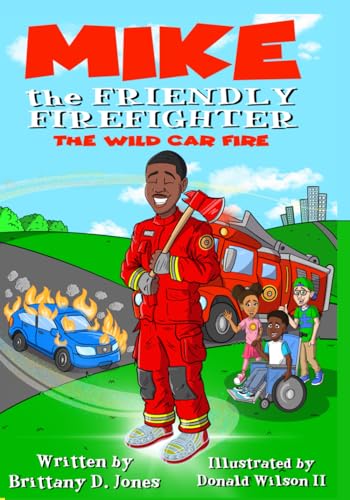 Mike The Friendly Firefighter: The Wild Car Fire - 1633