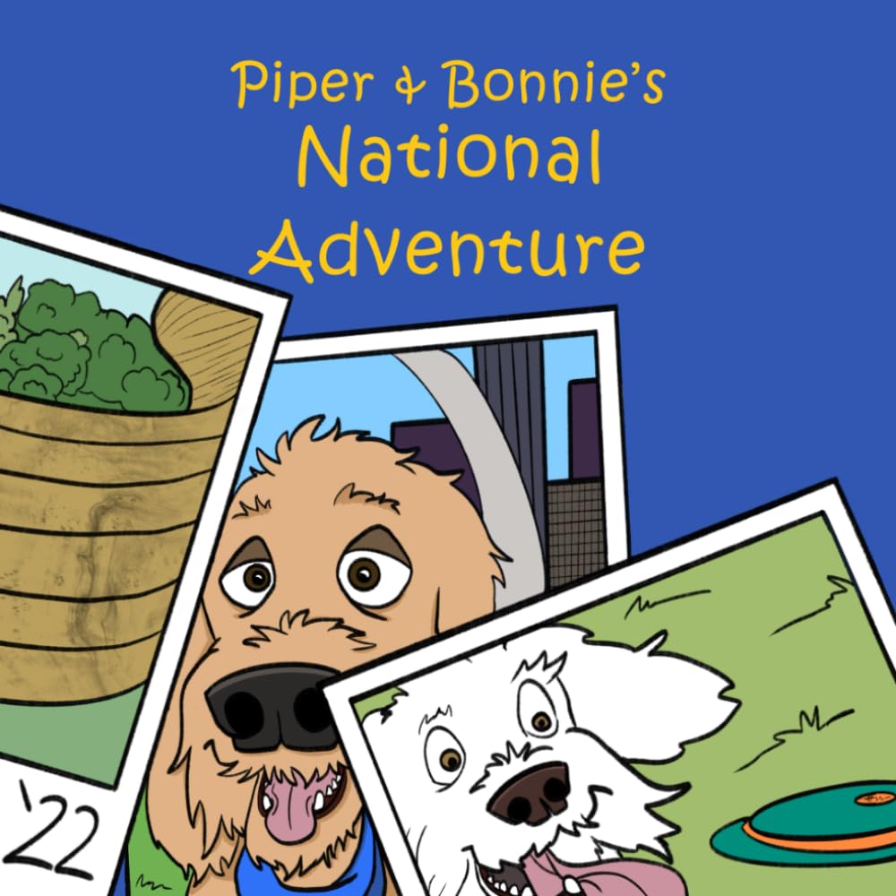 Piper and Bonnie's National Adventure