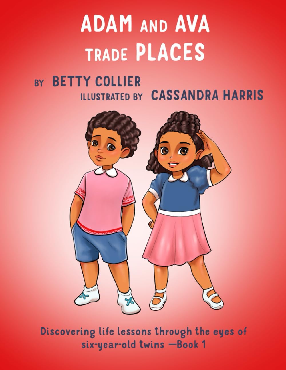 Adam and Ava Trade Places (Adam and Ava Books)