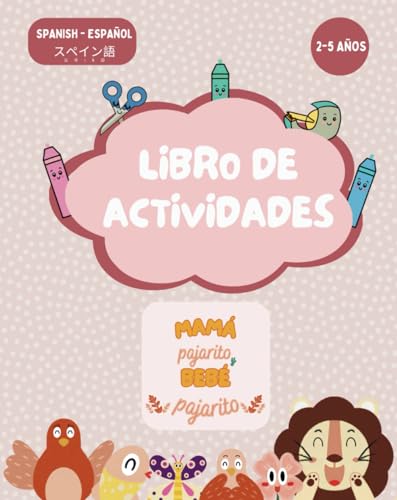 Mamá Pajarito y Bebé Pajarito ("Mommy Birdie and Baby Birdie") (Spanish Edition) - 6748