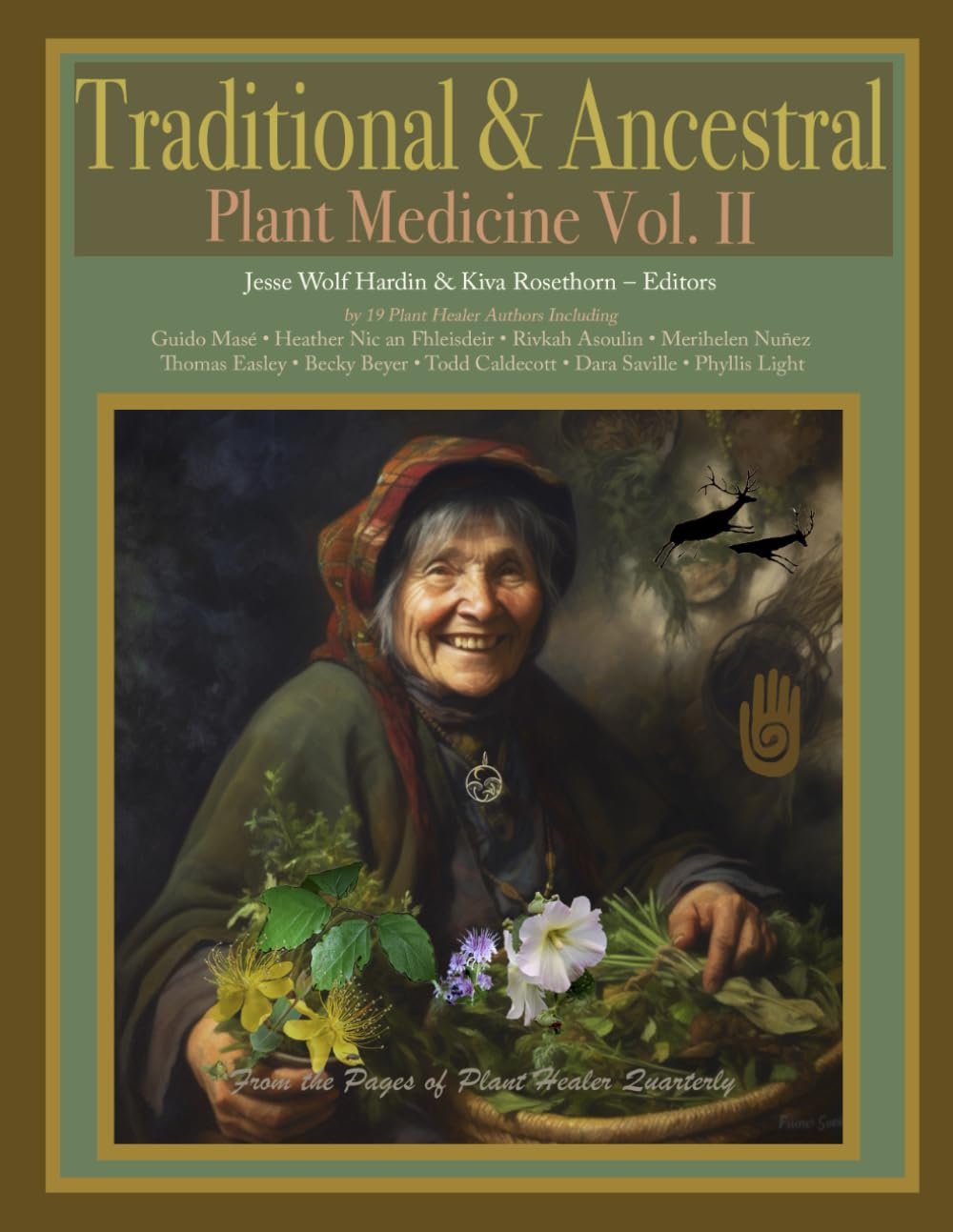 Traditional & Ancestral Plant Medicine: Volume II - 6646