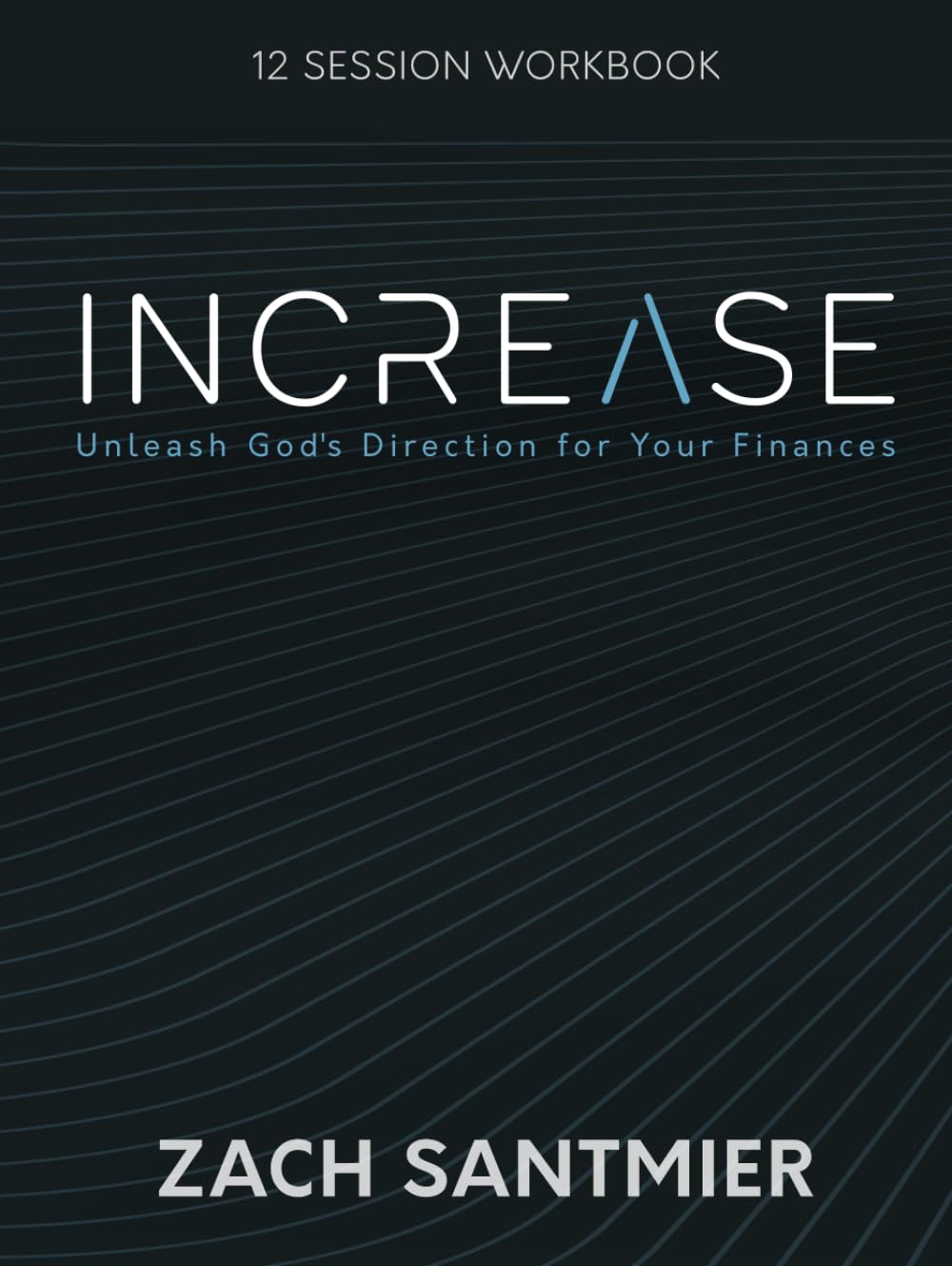 INCREASE: Unleash God's Direction for Your Finances - 6774