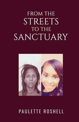 FROM THE STREETS TO THE SANCTUARY