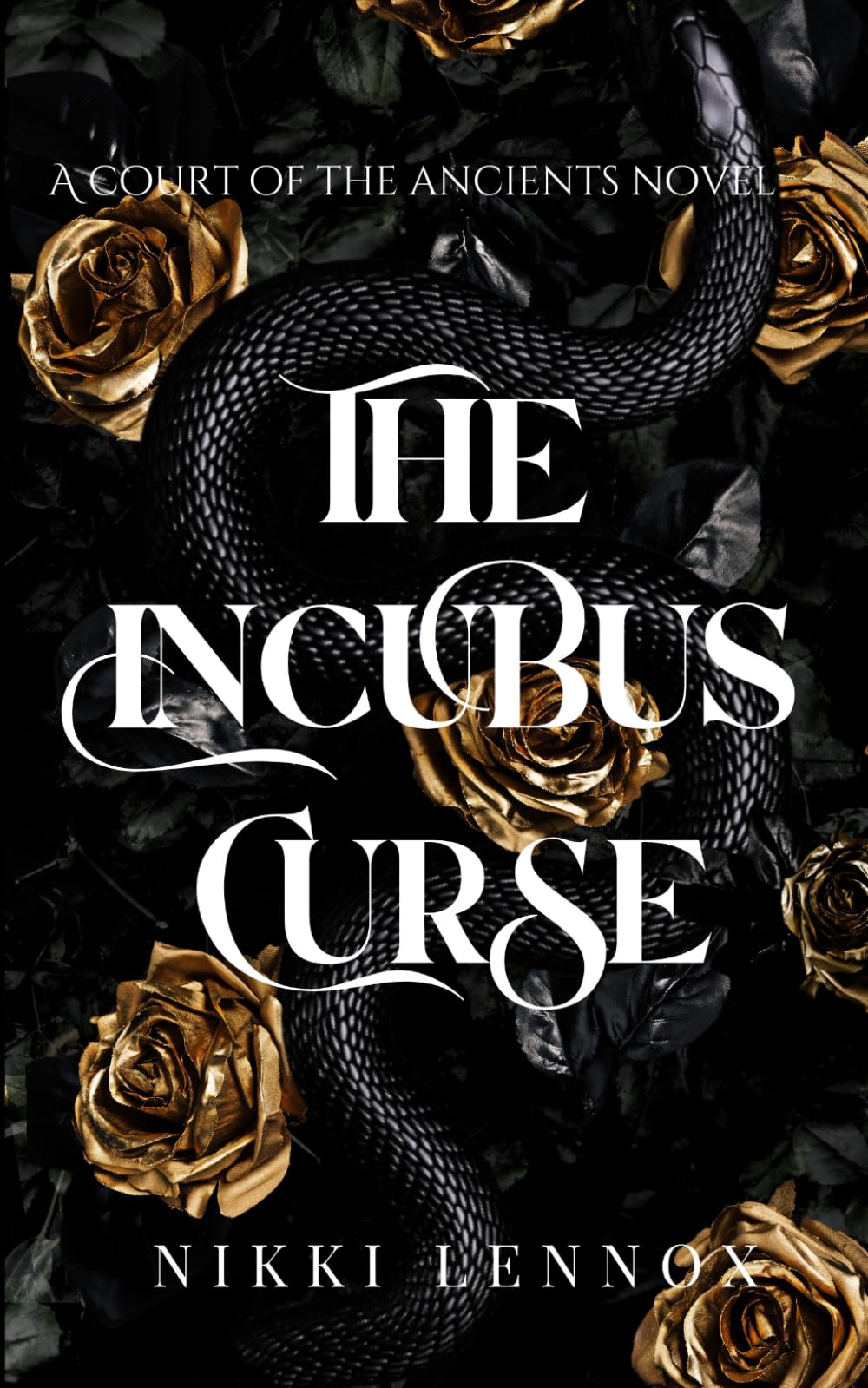 The Incubus Curse (The Court of The Ancients) - 1708