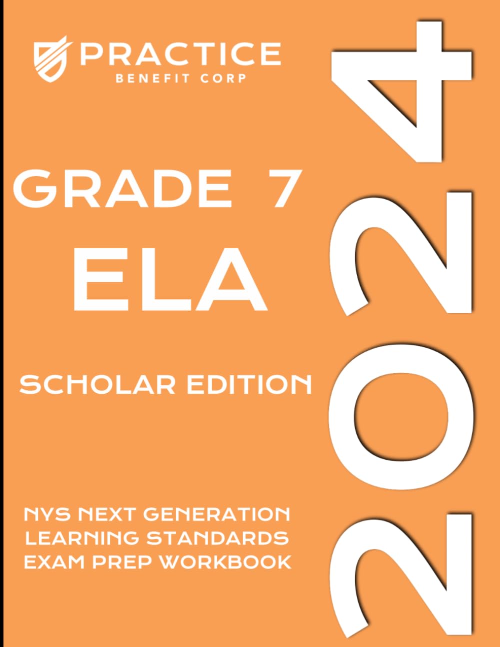 2024 Grade 7 ELA Scholar Edition (2024 NYS Exam Prep) - 1040