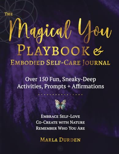 The Magical You Playbook and Embodied Self-Care Journal