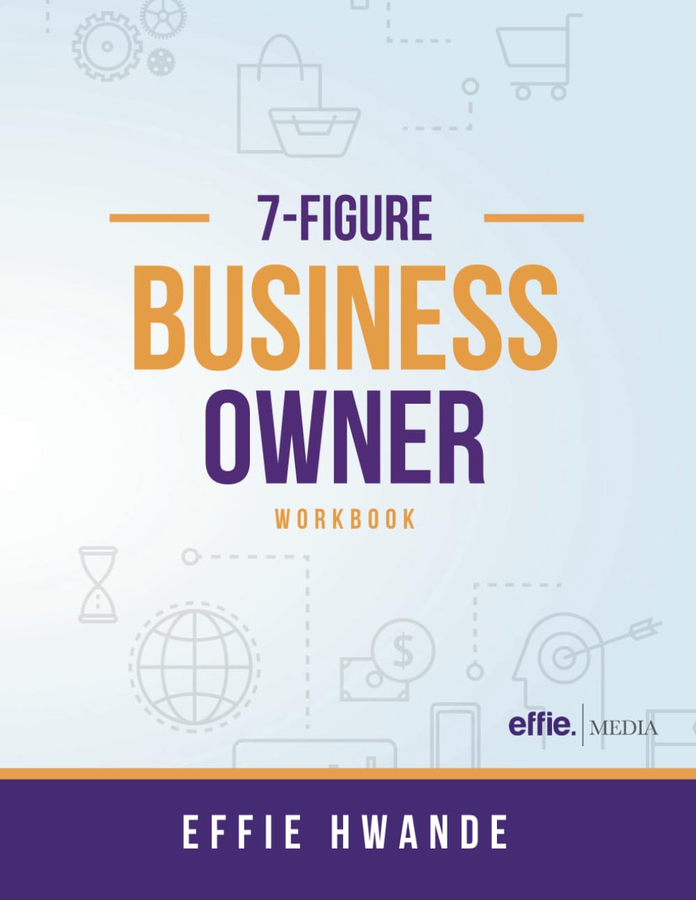 7-Figure Business Owner: Workbook - 5112