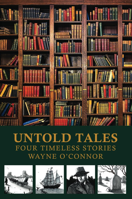 Untold Tales Four Timeless Stories
