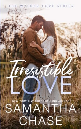 Irresistible Love (Wylder Love) - 1703