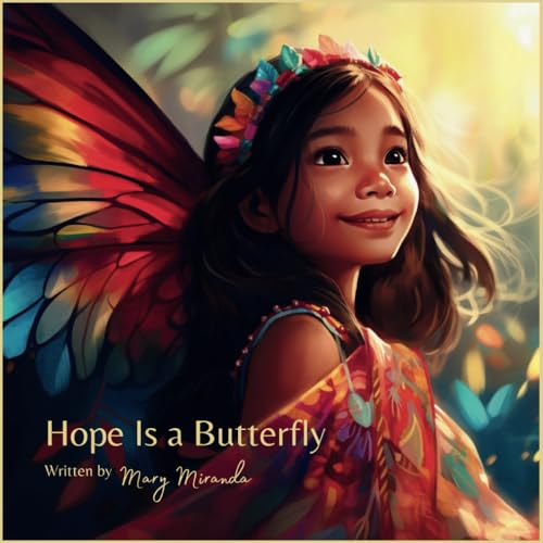 Hope Is a Butterfly - 4589