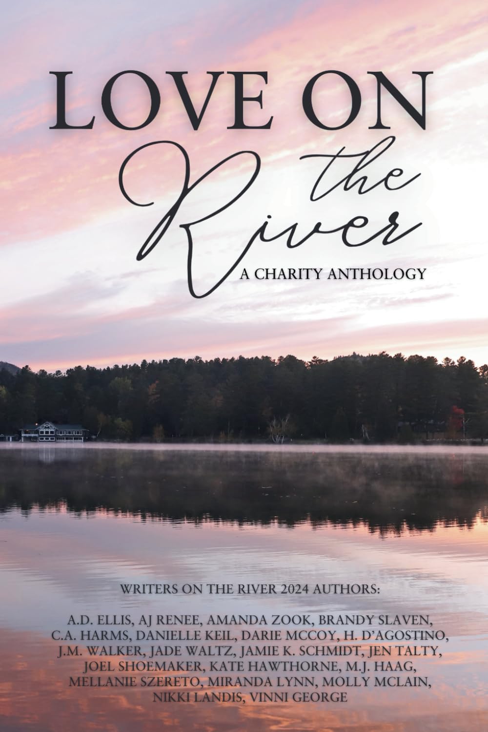Love on the River: A Charity Anthology - 1982