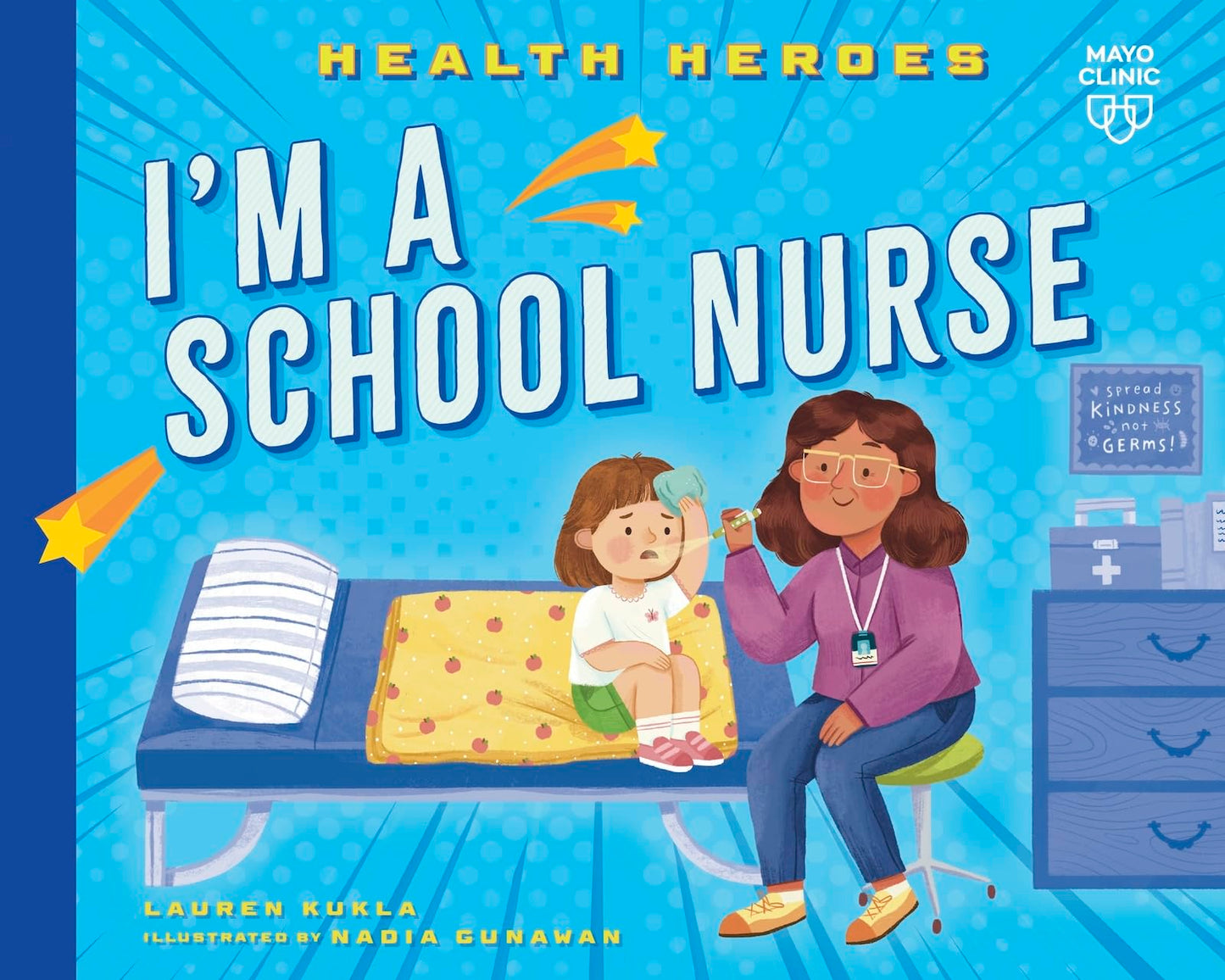 I'm a School Nurse (Health Heroes)