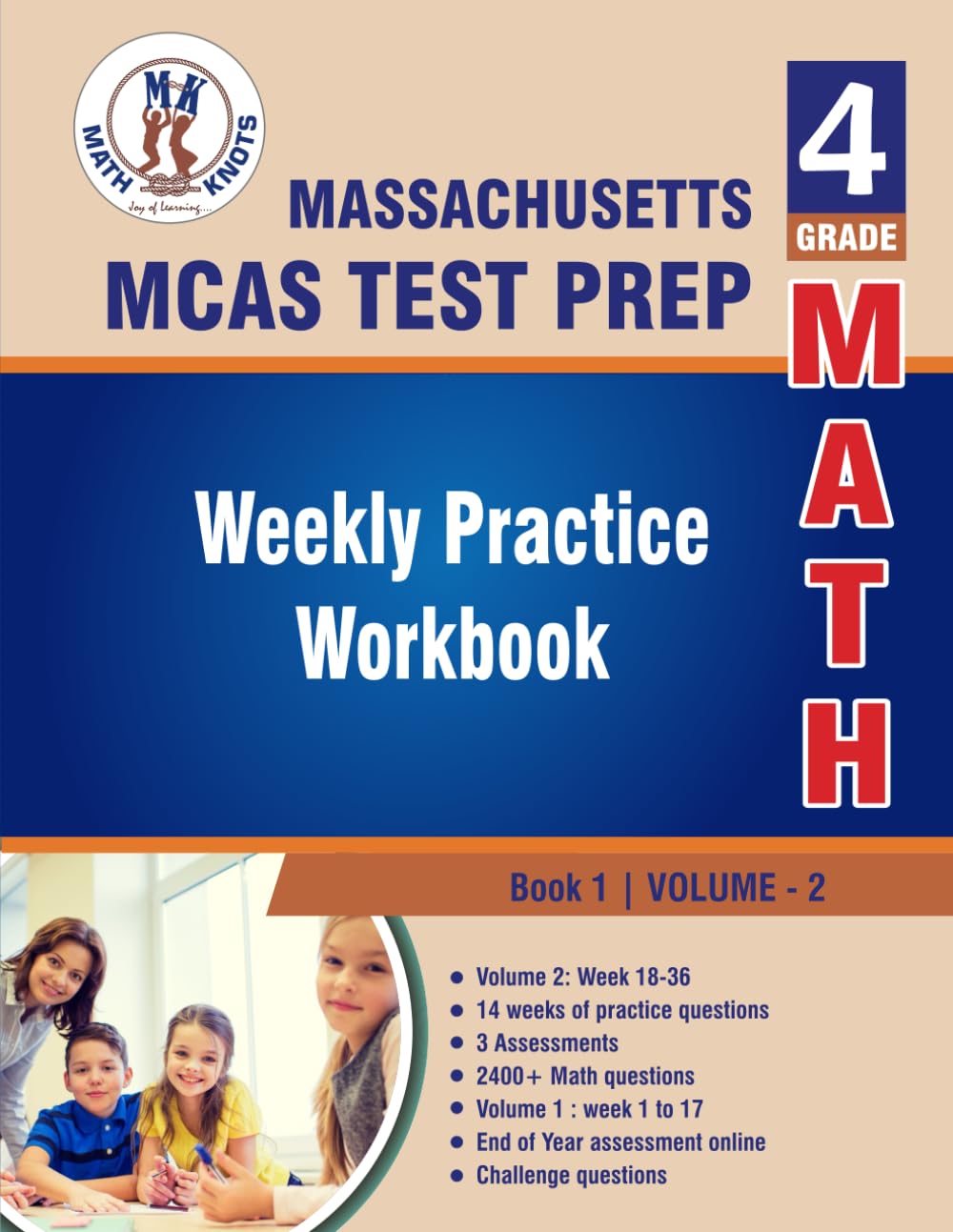 Massachusetts ( MCAS ) Test Prep : 4th Grade Math : Weekly Practice WorkBook Volume 2: Multiple Choice and Free Response 2400+ Practice Questions and ... Test (Massachusetts State ( MCAS ) Test Prep)