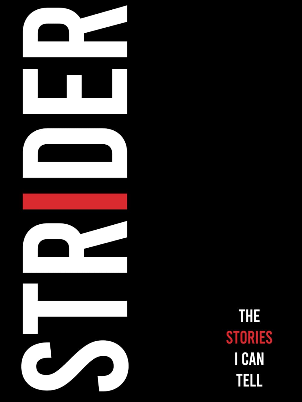 Strider: The Stories I Can Tell