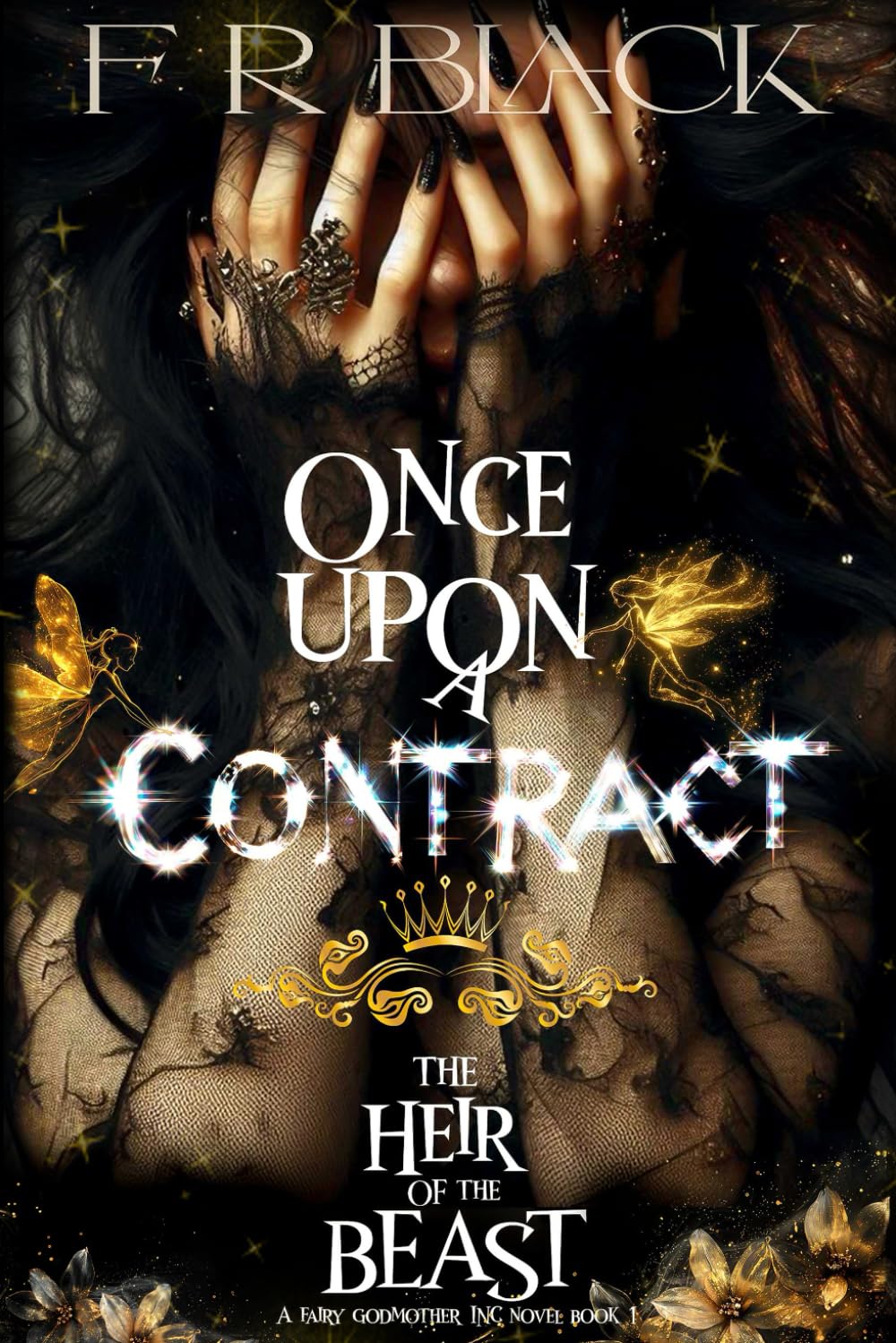 Heir Of The Beast: Fairy Gomother Inc. Series. -Book 1 (Fairy Godmother Inc. Series.) - 5522