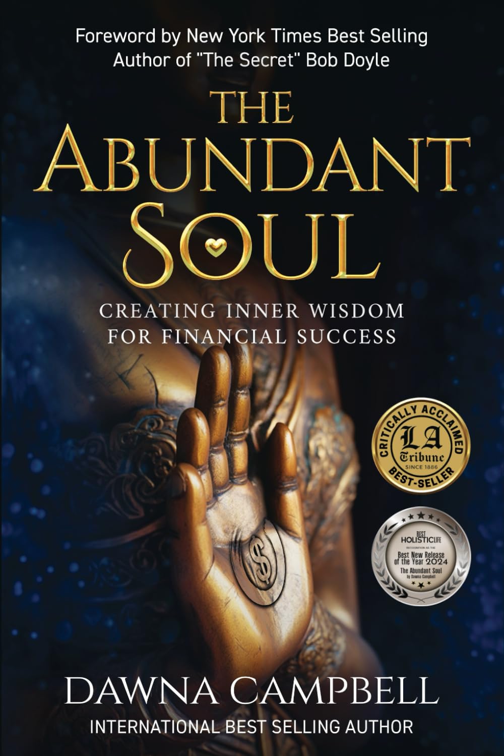 The Abundant Soul: Creating Inner Wisdom for Financial Success (Empowering your Soul Series) - 2933