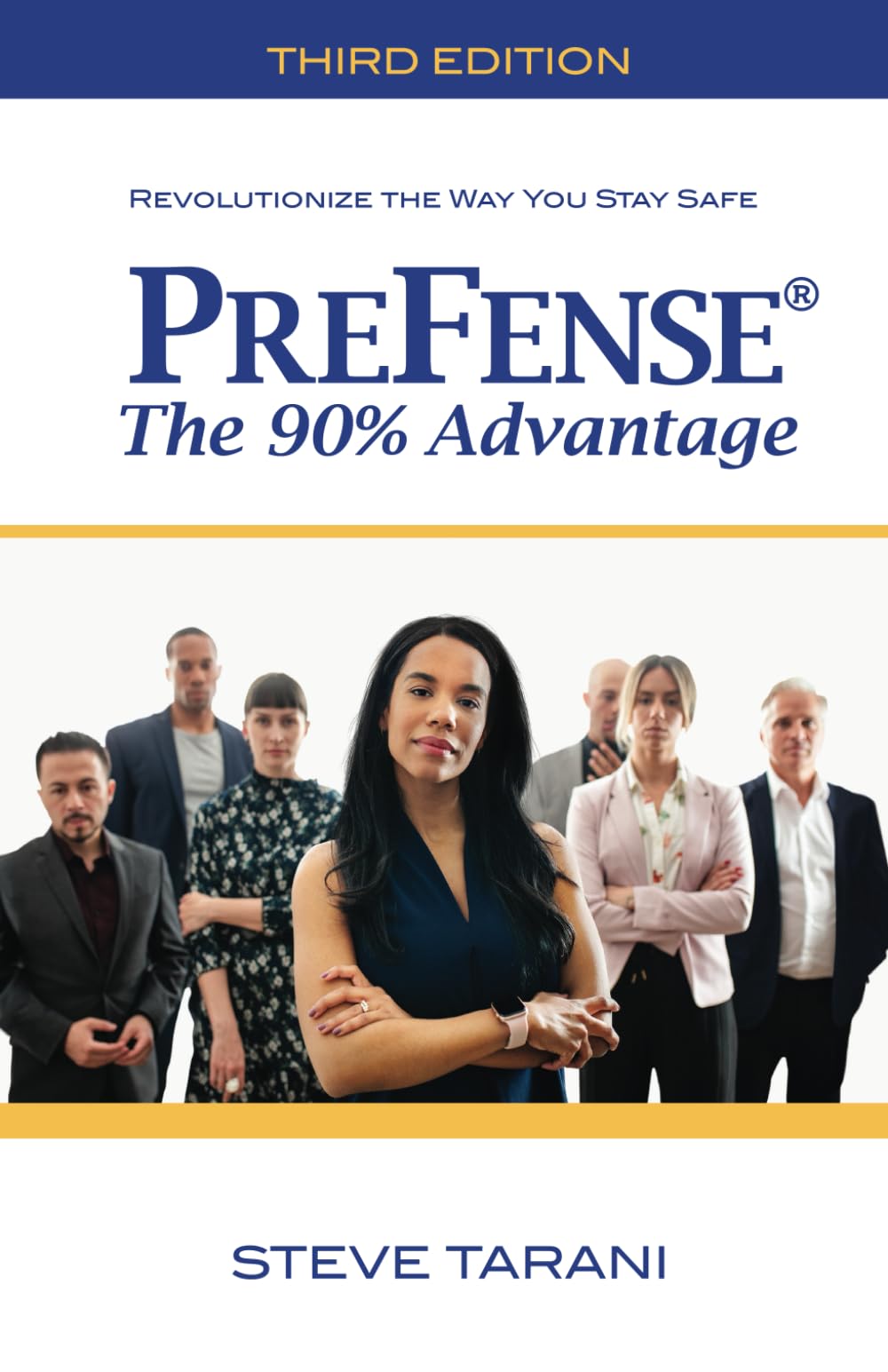 PreFense®: The 90% Advantage