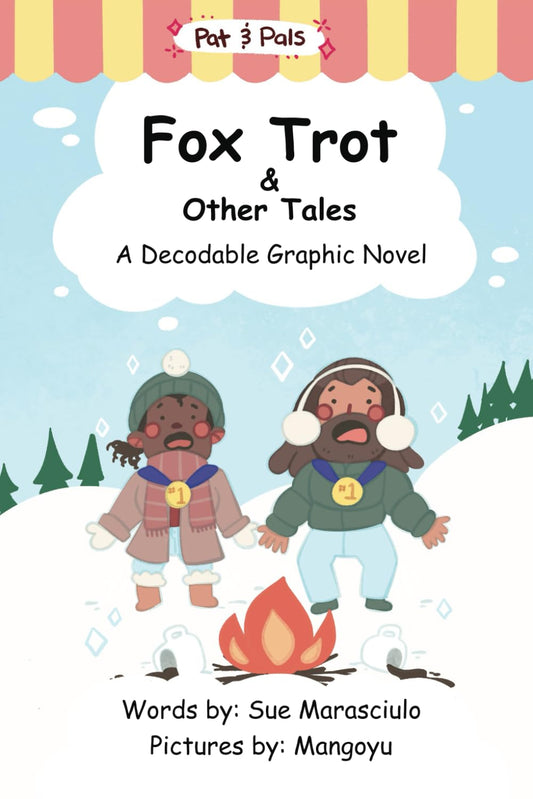 Fox Trot & Other Tales: A Decodable Graphic Novel - 1687