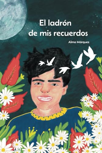 El ladrón de mis recuerdos: Un viaje para comprender el Alzheimer infantil. (Spanish Edition)