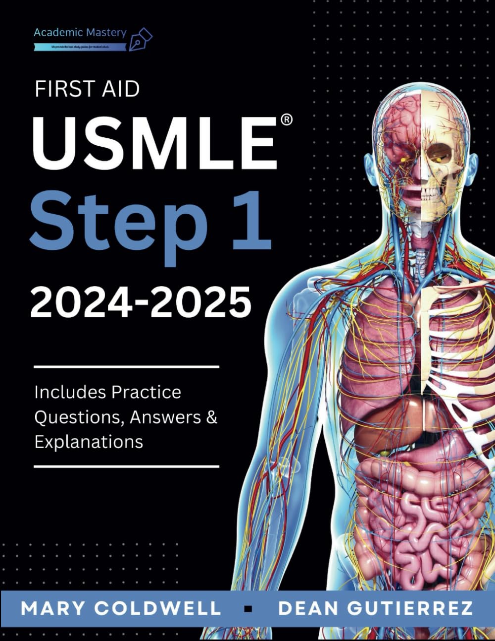First Aid USMLE Step 1 2024-2025: A Guidebook to Acing the USMLE Exam | Includes Questions and Answers + Lecture Notes - 786