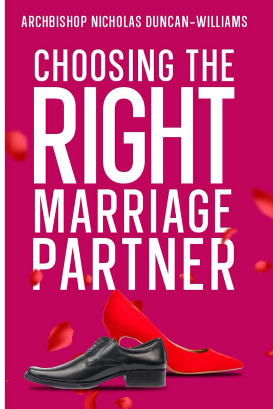 Choosing The Right Marriage Partner: Kinds of People You Should Not Rush to Marry