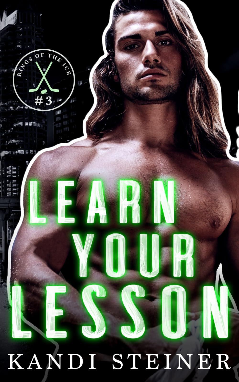 Learn Your Lesson: A Single Dad Hockey Romance (Kings of the Ice) - 8211
