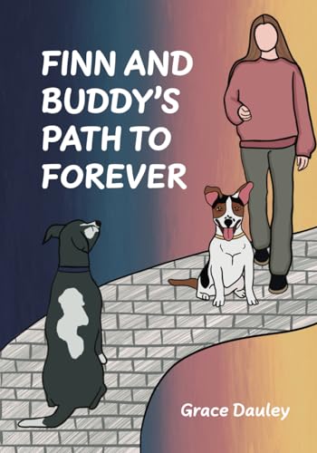 Finn and Buddy's Path to Forever - 8060