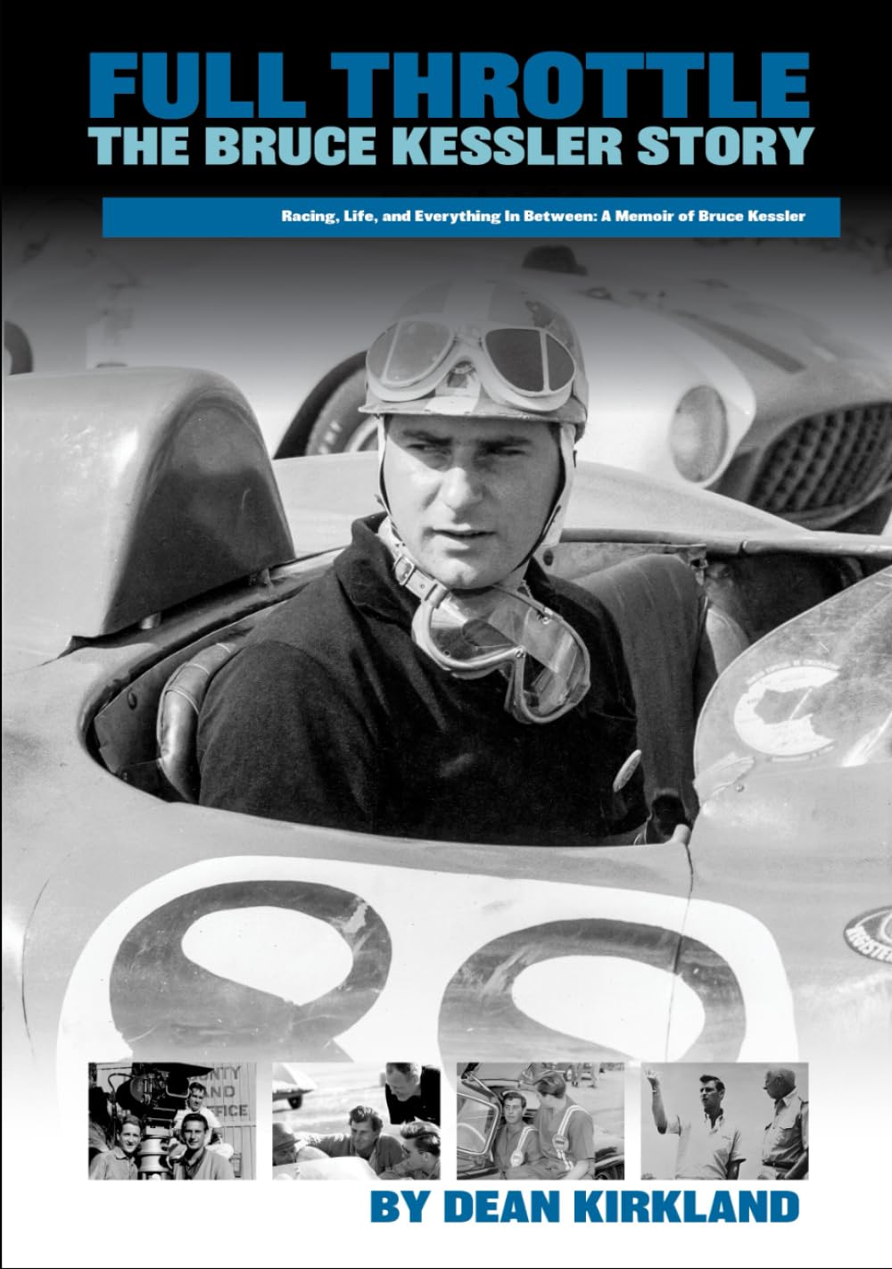 Full Throttle - The Bruce Kessler Story: Shifting Gears: Bruce Kessler's Journey from Racetrack to Film Set - 9877