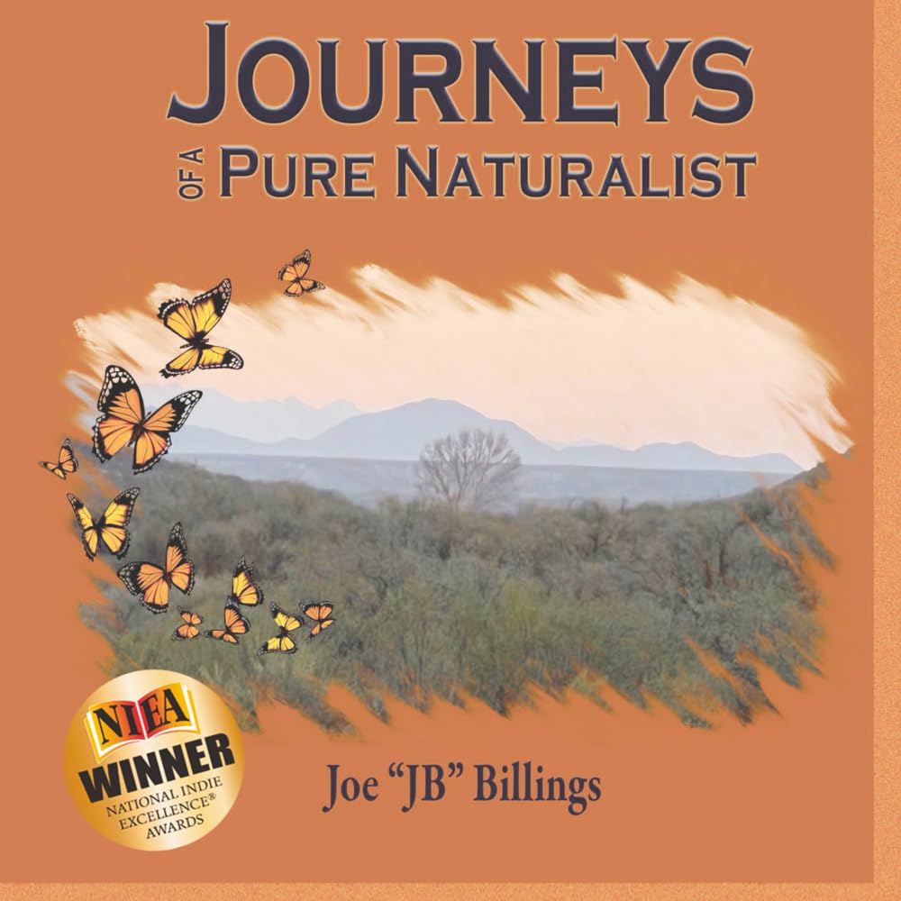 Journeys of a Pure Naturalist (The Pure Naturalist)