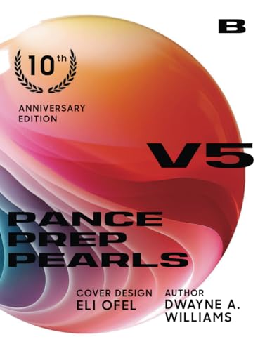 PANCE PREP PEARLS V5 BOOK B: 10th Anniversary edition