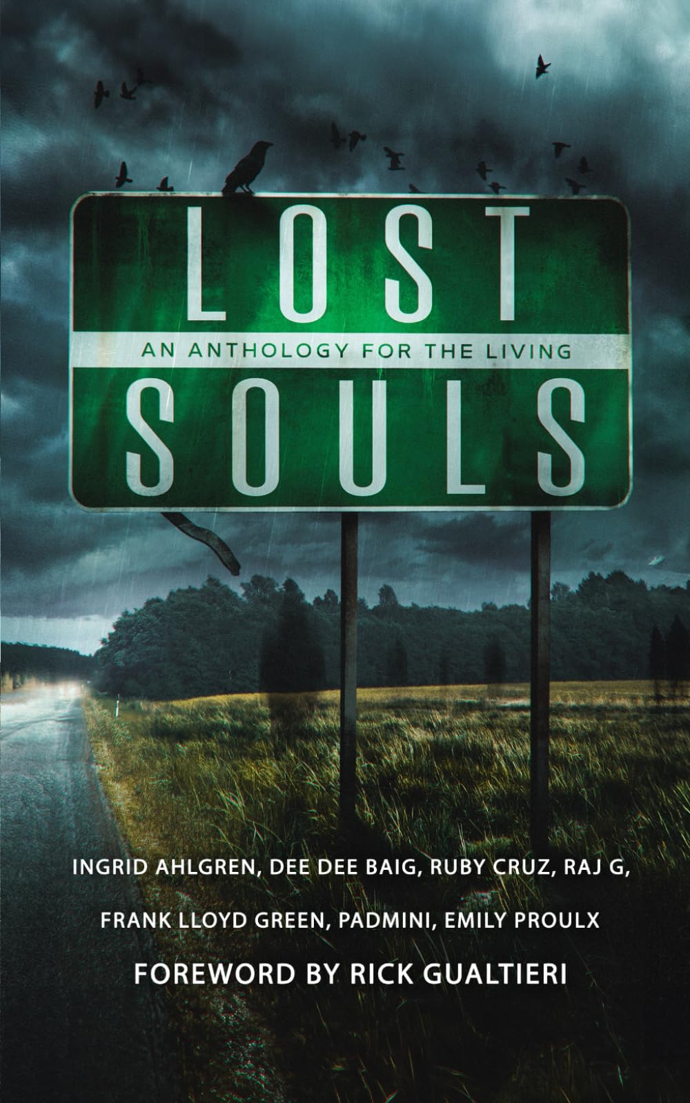 Lost Souls: An Anthology For The Living