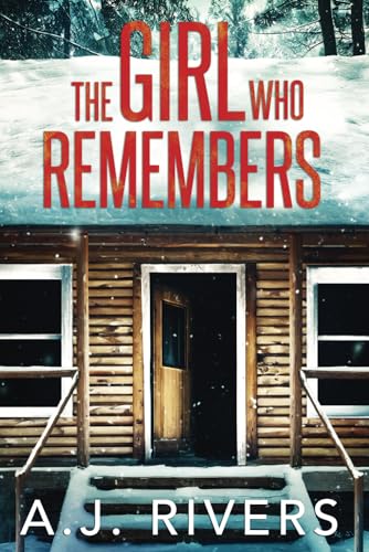 The Girl Who Remembers (Emma Griffin® FBI Mystery)
