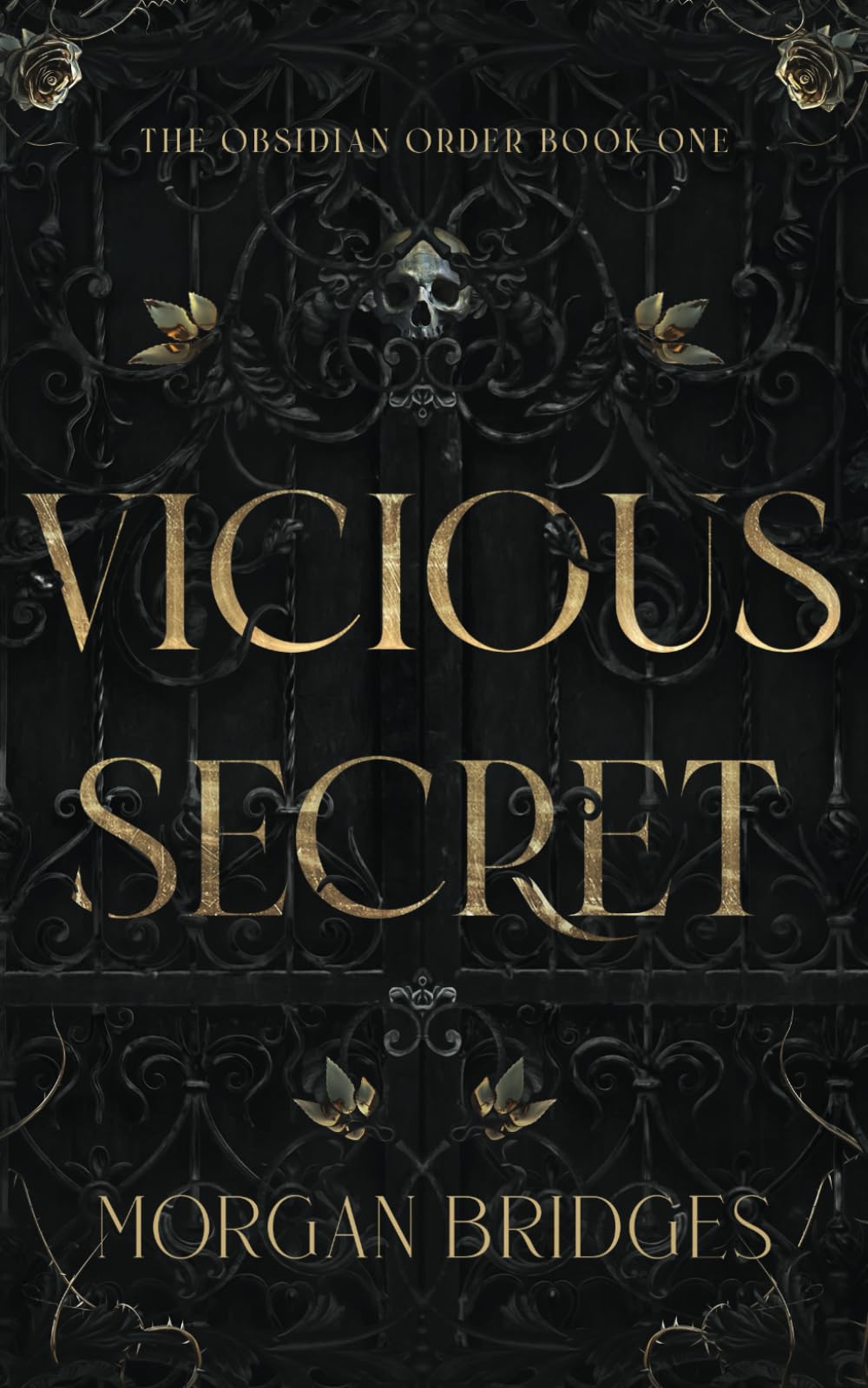 Vicious Secret: A Dark College Romance (The Obsidian Order) - 7205
