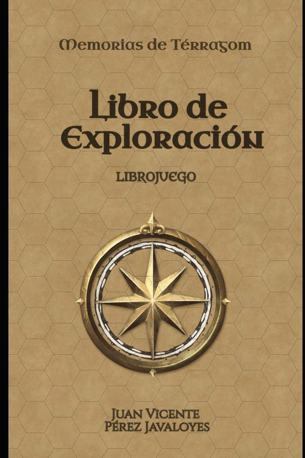Libro de Exploración: Librojuego (Memorias de Térragom) (Spanish Edition) - 2763