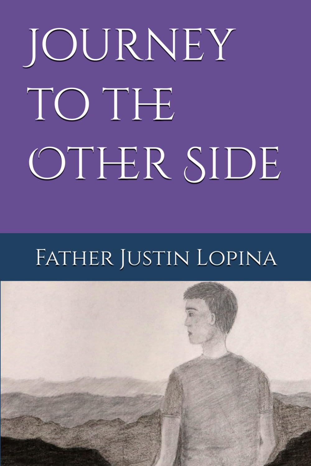Journey to the Other Side