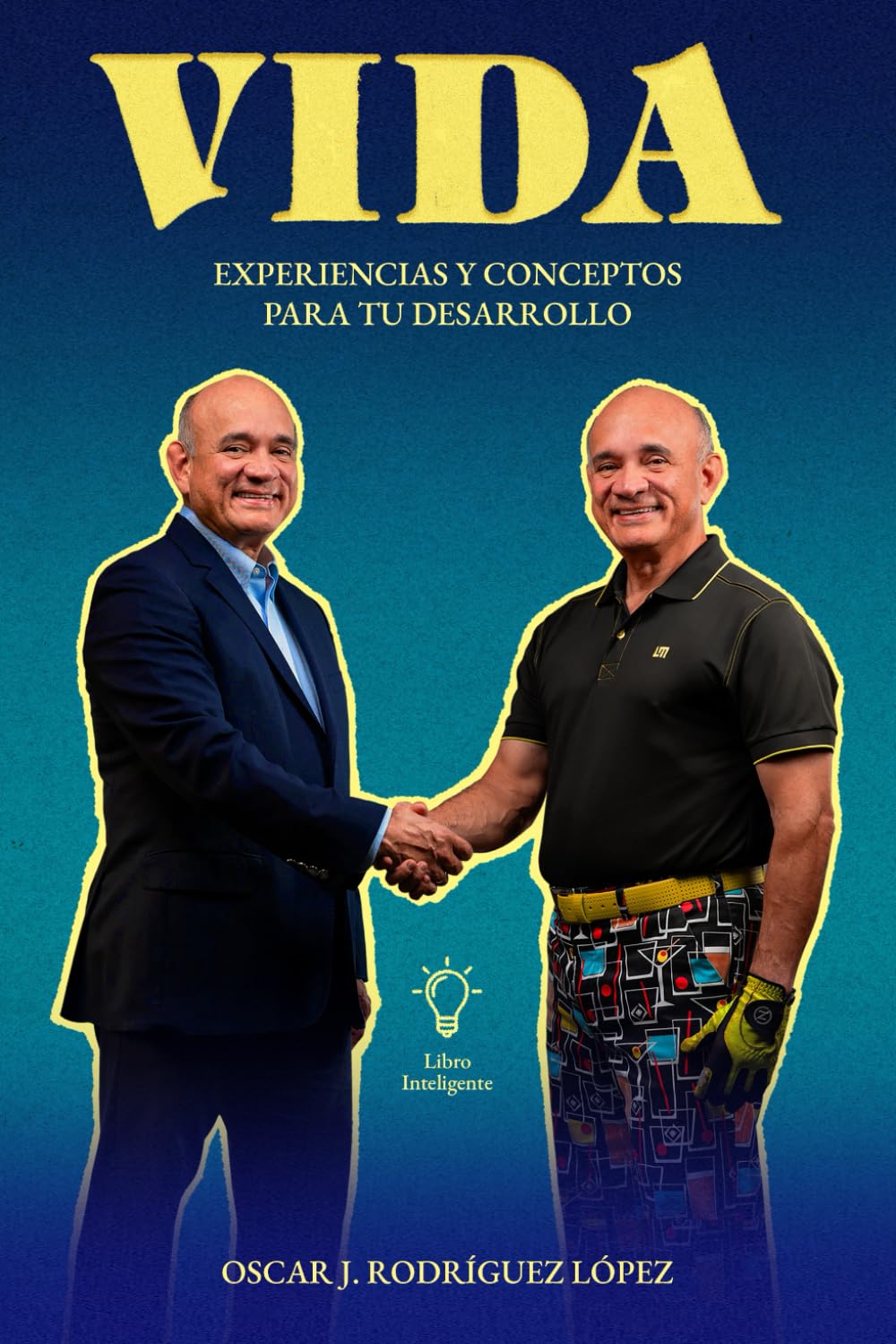 VIDA: Experiencias y conceptos para tu desarrollo (Spanish Edition)