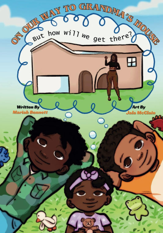 On Our Way To Grandma's House: But how will we get there? - 8134