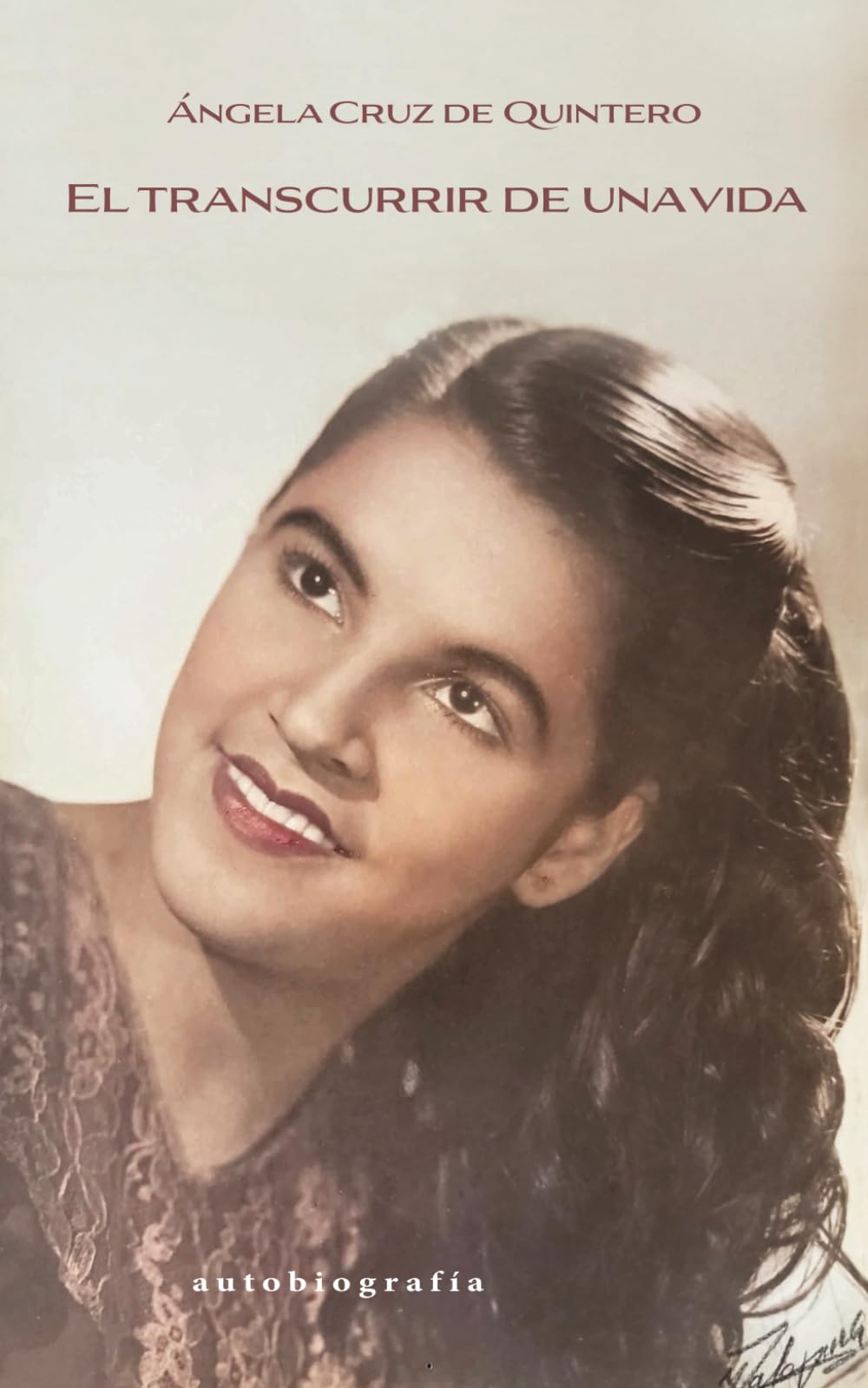 El transcurrir de una vida: Autobiografía (Spanish Edition) - 7827
