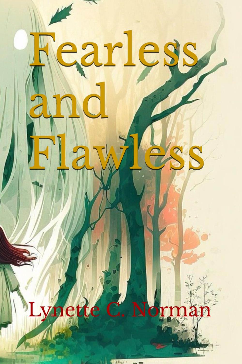Fearless and Flawless (The Fearless and Flawless)